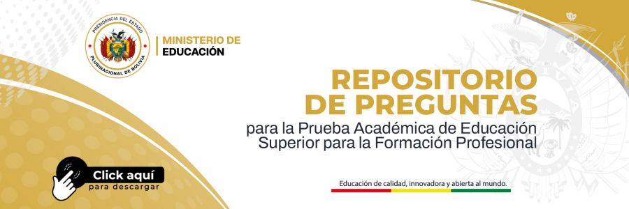 REPOSITORIO DE PREGUNTAS para la Prueba Académica de Educación Superior para la Formación Profesional